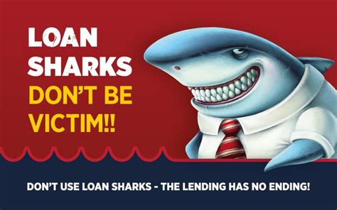 Loan Sharks .